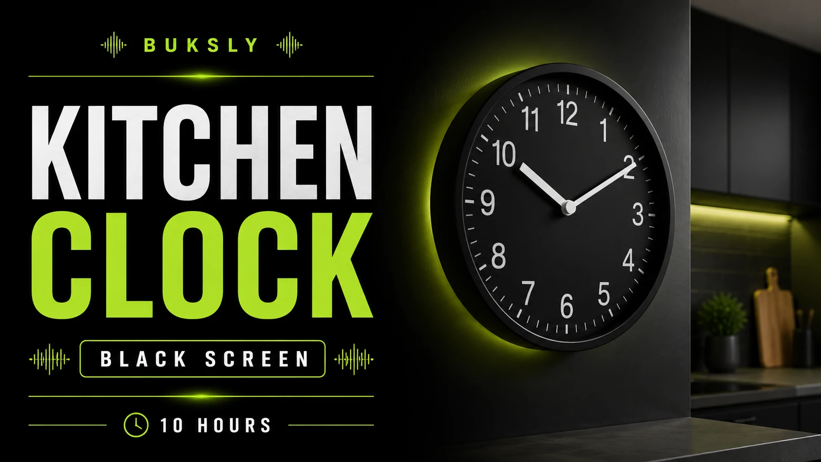 Kitchen Clock Black Screen 10 Hours — Episode 3 cover image