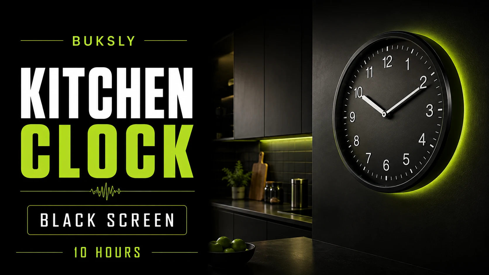 Kitchen Clock Black Screen 10 Hours — Episode 4 cover image