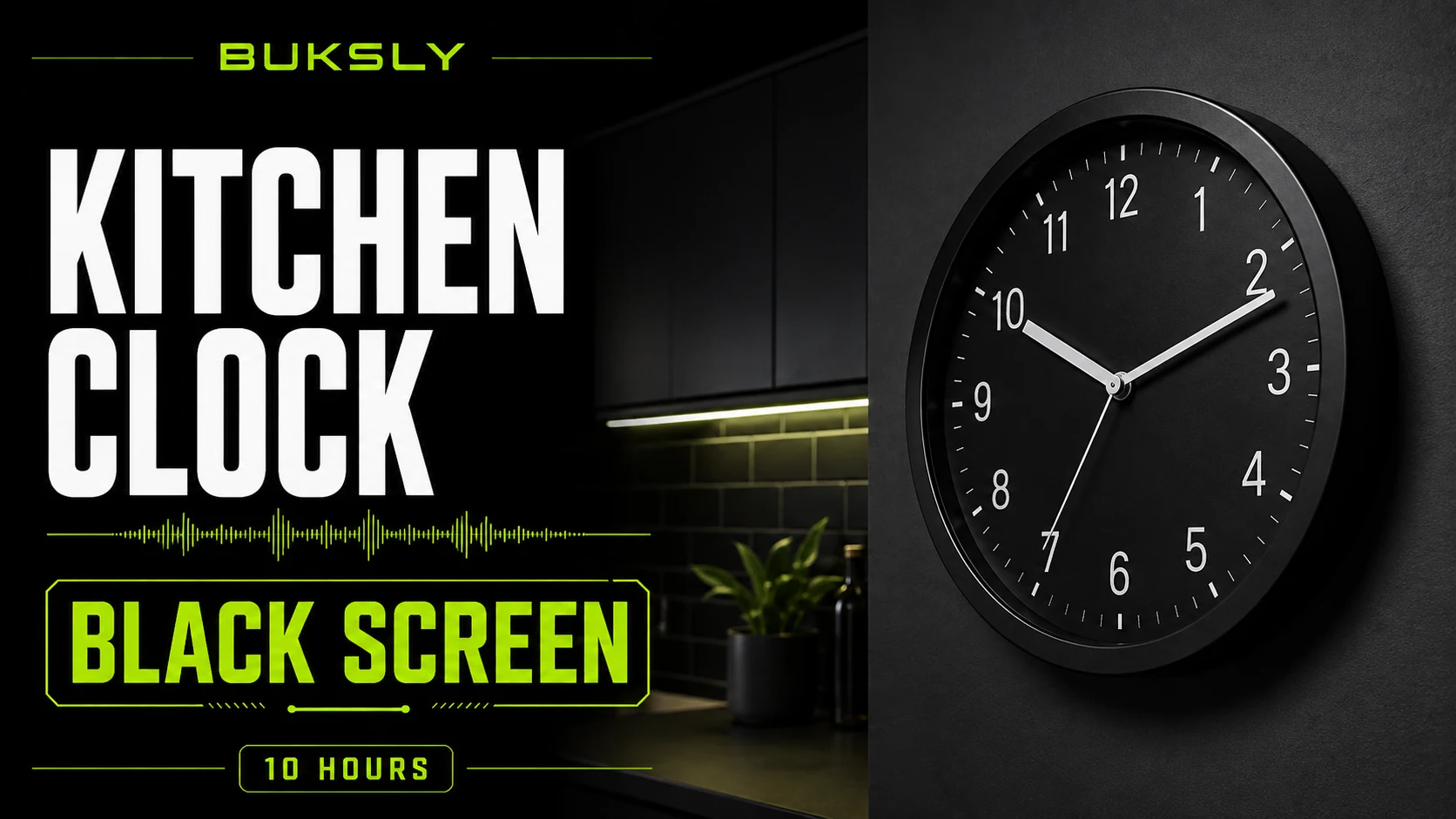 Kitchen Clock Black Screen 10 Hours — Episode 5 cover image